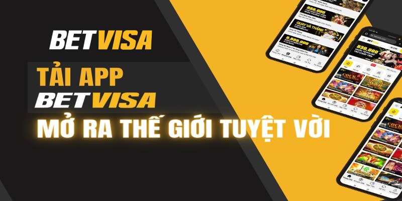 Hiểu nhanh apk Betvisa là gì