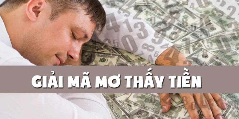 Ngủ mơ thấy tiền liệu có thực sự may mắn?